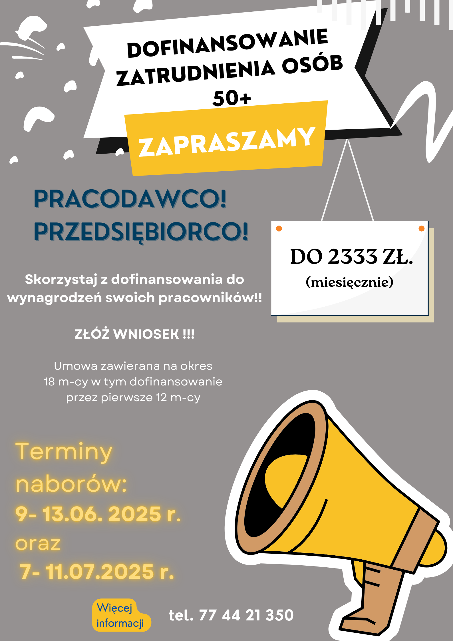 Zdjęcie artykułu NABÓR WNIOSKÓW O DOFINANSOWANIE WYNAGRODZENIA ZA ZATRUDNIENIE SKIEROWANEGO BEZROBOTNEGO, KTÓRY UKOŃCZYŁ 50 ROKU ŻYCIA